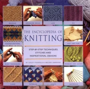 Encyclopedia Of Knitting